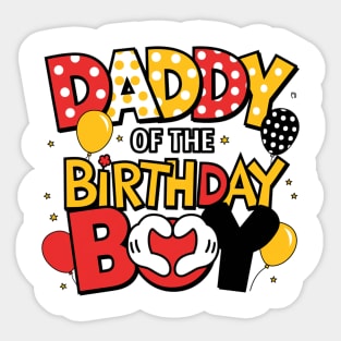Dad And Mom Daddy Of The Birthday Boy Family Sticker